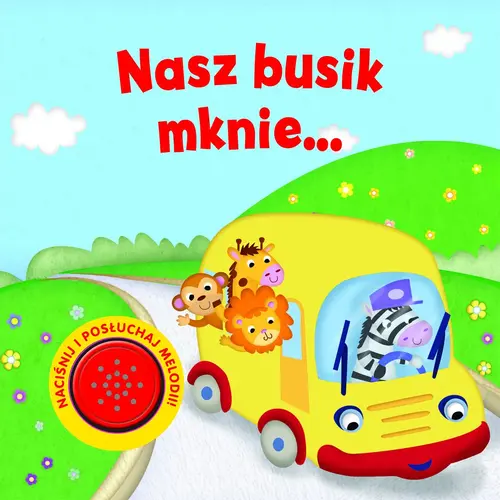 Okładka: Nasz busik mknie...