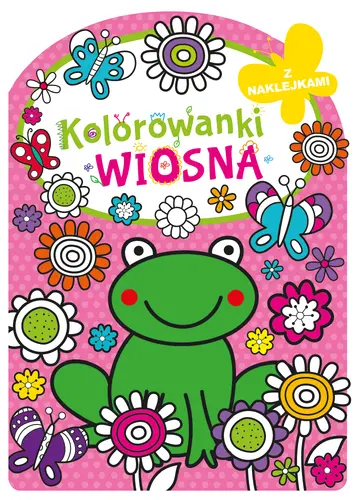 Okładka: Kolorowanka z wykrojnikiem. Wiosna