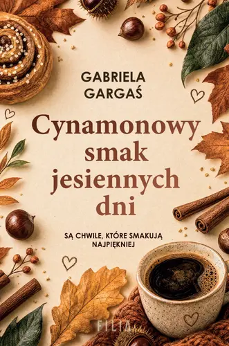 Okładka: Cynamonowy smak jesiennych dni
