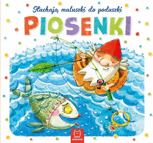 Okładka: Słuchają maluszki do poduszki. Piosenki