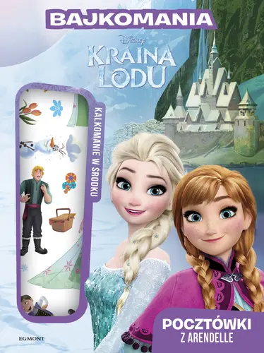 Okładka: Pocztówki z Arendelle. Kraina Lodu. Bajkomania