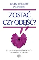 Okładka: Zostać czy odejść?