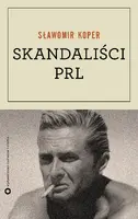 Okładka: Skandaliści PRL
