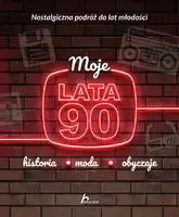 Okładka: Moje lata 90