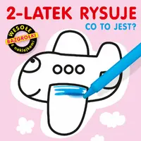 Okładka: 2-latek rysuje. Co to jest?