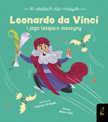 Okładka: O wielkich dla małych. Leonardo da Vinci