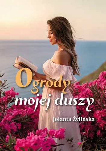 Okładka: Ogrody mojej duszy