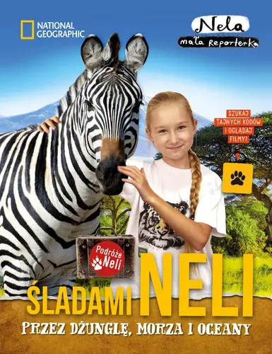 Okładka: Śladami Neli przez dżunglę, morza i oceany