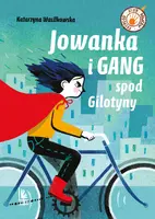 Okładka: Jowanka i gang spod gilotyny