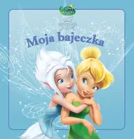 Okładka: Dzwoneczek. Moja Bajeczka.