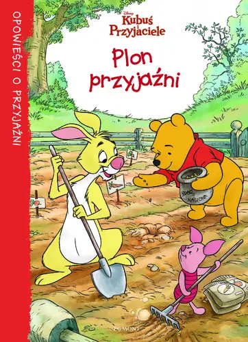 Okładka: Plon przyjaźni. Opowieści o przyjaźni.