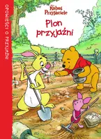 Okładka: Plon przyjaźni. Opowieści o przyjaźni.