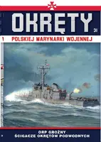Okładka: Okręty Polskiej Marynarki Wojennej t.31