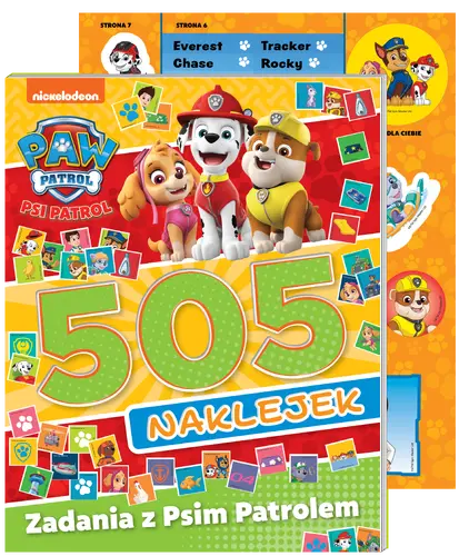 Okładka: Psi Patrol 505 naklejek cz. 2 Zadania z Psim Patrolem