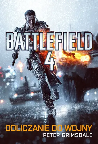Okładka: Battlefield 4: Odliczanie do wojny