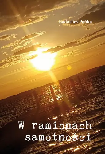 Okładka: W ramionach samotności