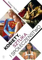 Okładka: Kobiety, sztuka i społeczeństwo
