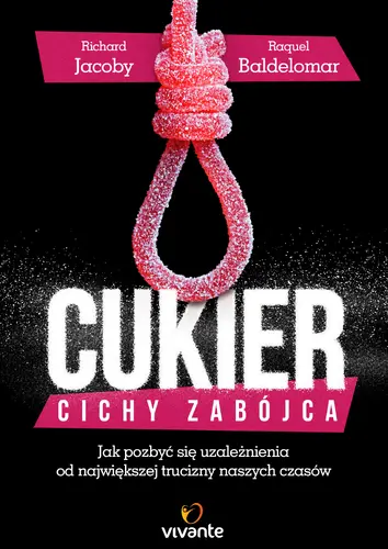 Okładka: Cukier. Cichy zabójca