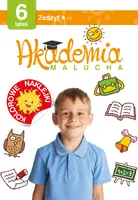 Okładka: Akademia malucha dla 6-latka. Zeszyt 4