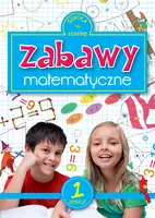 Okładka: Zabawy matematyczne 1
