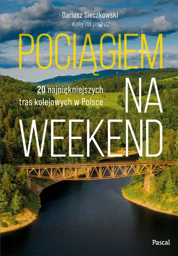 Okładka: Pociągiem na weekend