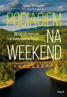 Okładka: Pociągiem na weekend