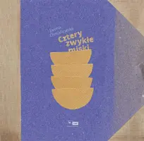 Okładka: Cztery zwykłe miski