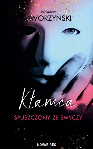 Okładka: Kłamca spuszczony ze smyczy