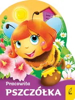 Okładka: Wykrojnik. Pracowita pszczółka