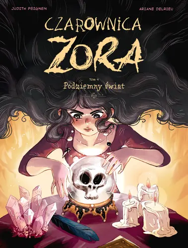 Okładka: Czarownica Zora. Podziemny świat. Tom 4
