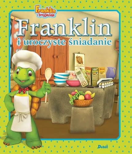 Okładka: Franklin i uroczyste śniadanie