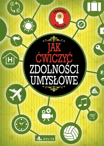 Okładka: Jak ćwiczyć zdolności umysłowe