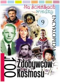 Okładka: 100 zdobywców kosmosu. Na ścieżkach wiedzy
