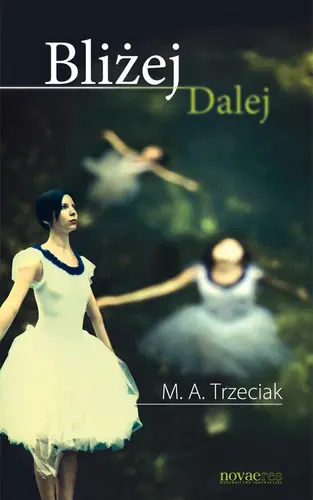 Okładka: Bliżej Dalej