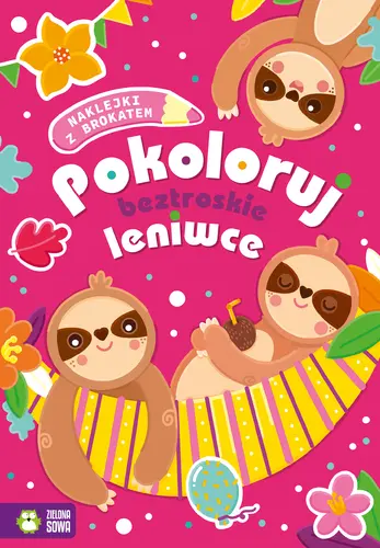 Okładka: Pokoloruj beztroskie leniwce