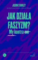 Okładka: Jak działa faszyzm?