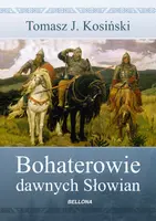 Okładka: Bohaterowie dawnych Słowian
