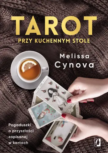 Okładka: Tarot przy kuchennym stole