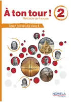 Okładka: A ton tour ! 2 ćwiczenia do języka francuskiego klasa 8, MEN
