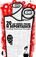 Okładka: 20. 20 lat nowej Polski w reportażach według Mariusza Szczygła