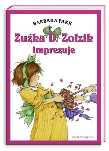 Okładka: Zuźka D. Zołzik imprezuje