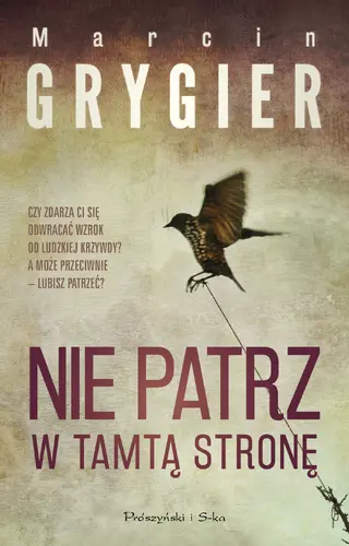 Okładka: Nie patrz w tamtą stronę