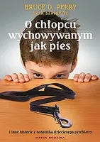 Okładka: O chłopcu wychowywanym jak pies