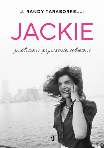 Okładka: Jackie: publicznie, prywatnie, sekretnie