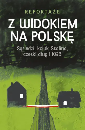 Okładka: Z WIDOKIEM NA POLSKĘ