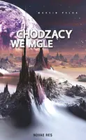 Okładka: Chodzący we mgle