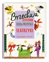 Okładka: Brzechwa dzieciom. Dzieła wszystkie. Teatrzyki
