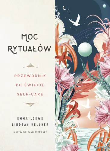 Okładka: Moc rytuałów. Przewodnik po świecie self-care