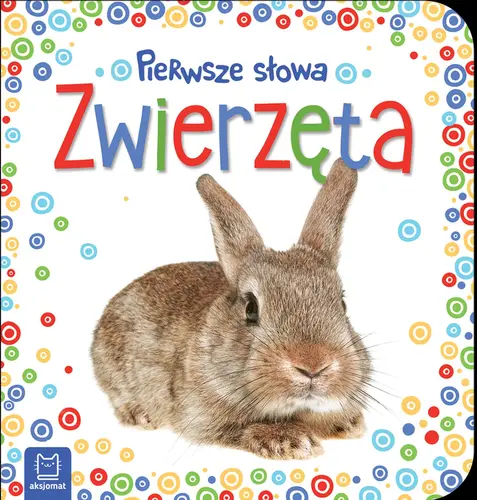 Okładka: Pierwsze słowa maluszka. Zwierzęta
