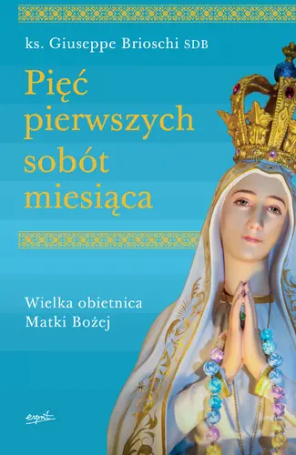 Okładka: Pięć pierwszych sobót miesiąca